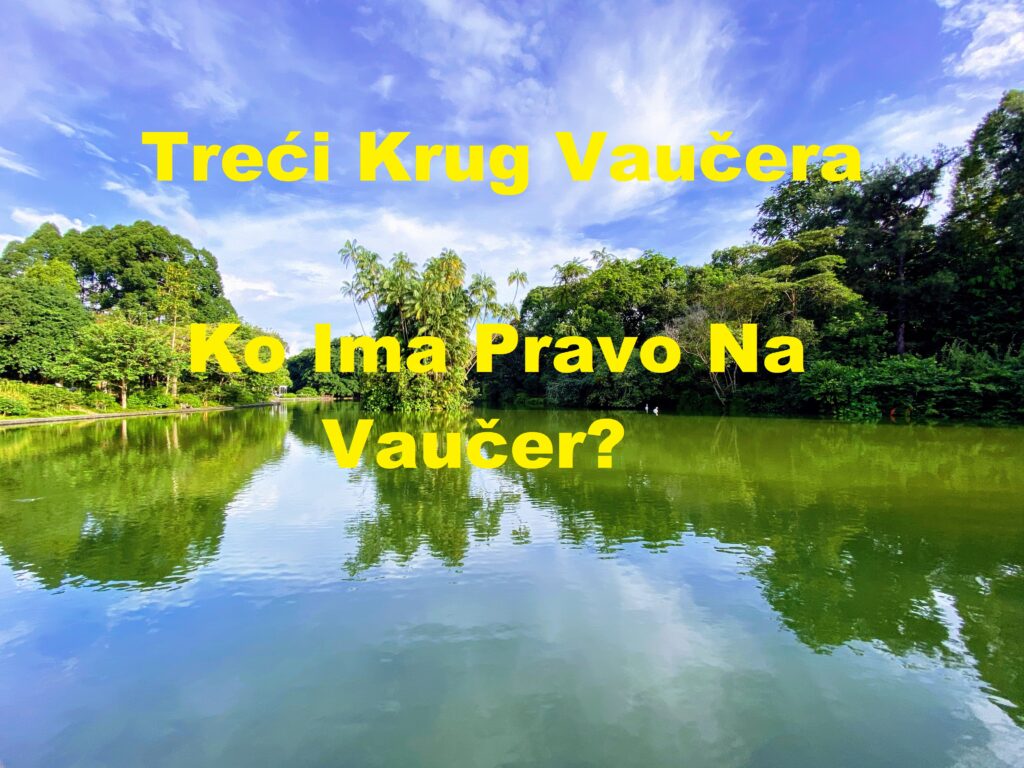 Treći krug vaučera - Ko ima pravo na vaučer u trećem krugu i kako konkurisati?