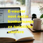 Evaučer - novi način konkurisanja za turističke vaučere