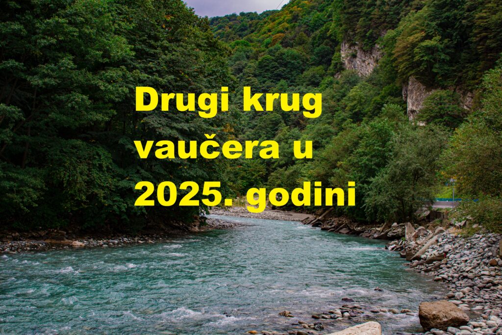 Drugi krug vaučera u 2025. godini