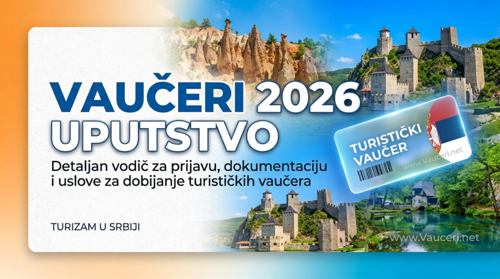 Vaučeri 2026 UPUTSTVO